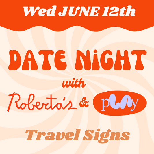 pLAy Date Night - June 12th